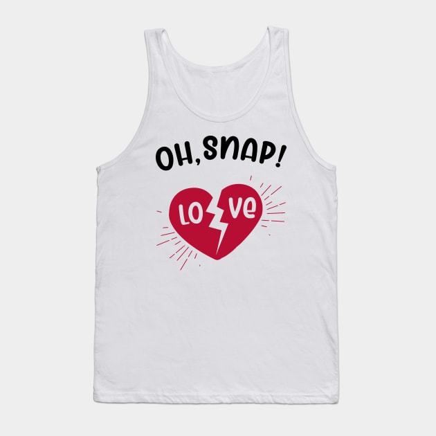 Oh Snap Tank Top by MZeeDesigns